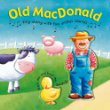 Old MacDonald Had A Farm: Sound Book (Kids Play) (Board Book)